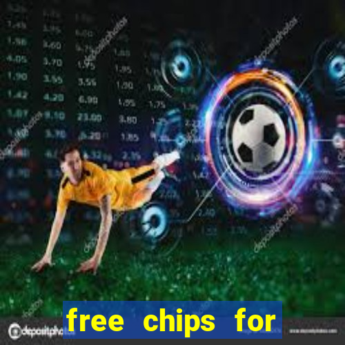 free chips for huuuge casino