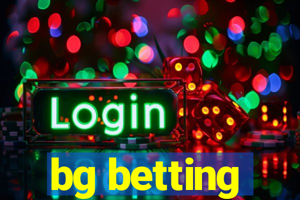 bg betting