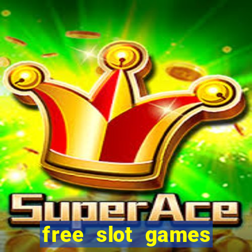 free slot games online free