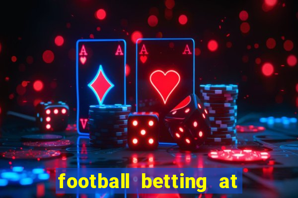 football betting at william hill