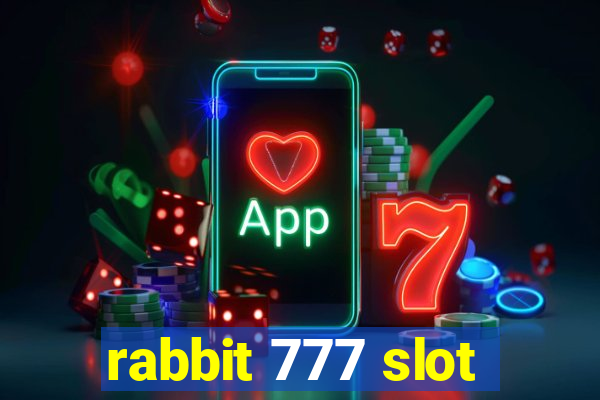 rabbit 777 slot