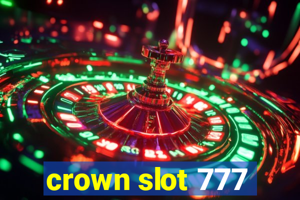 crown slot 777