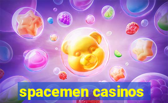 spacemen casinos