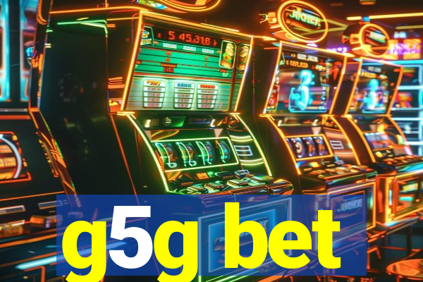 g5g bet