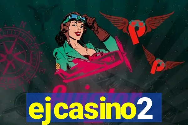 ejcasino2