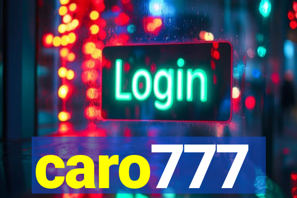 caro777