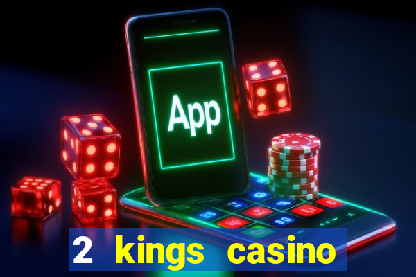 2 kings casino kings mountain