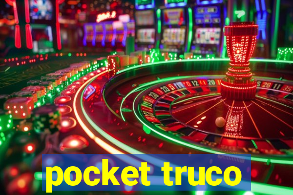 pocket truco