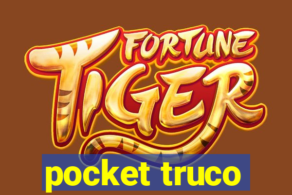 pocket truco