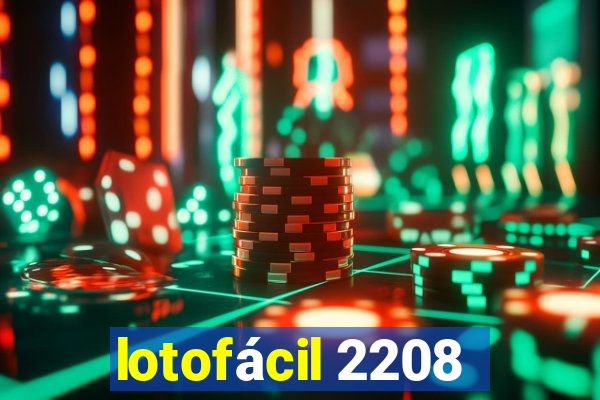 lotofácil 2208