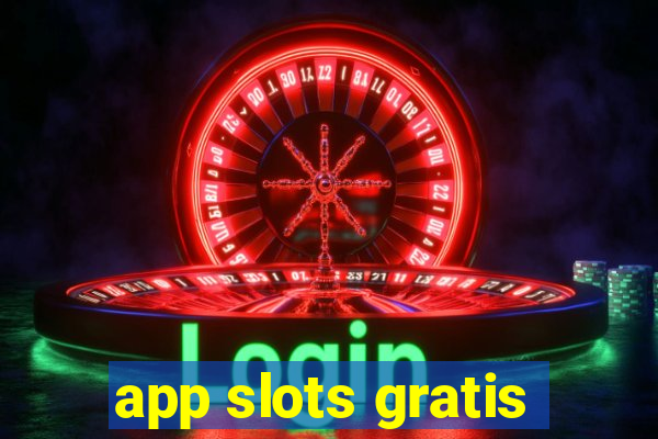 app slots gratis