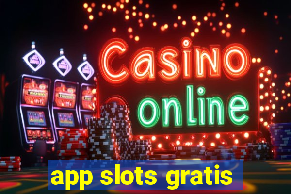 app slots gratis