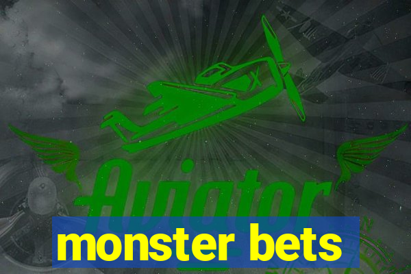 monster bets