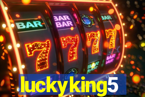 luckyking5