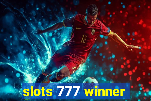 slots 777 winner