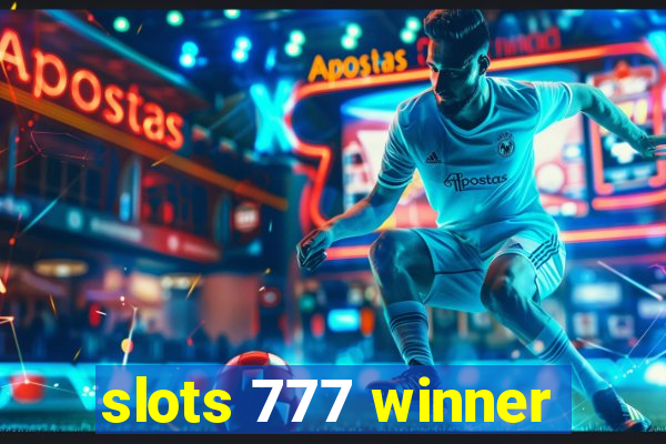 slots 777 winner