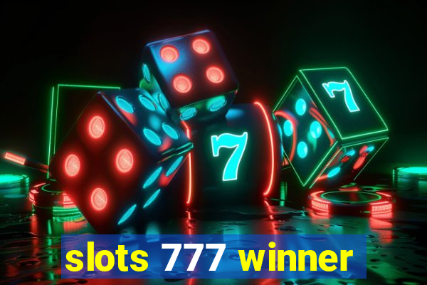 slots 777 winner