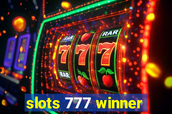 slots 777 winner