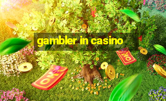 gambler in casino