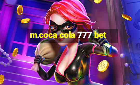 m.coca cola 777 bet