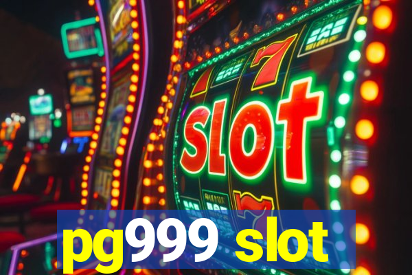 pg999 slot