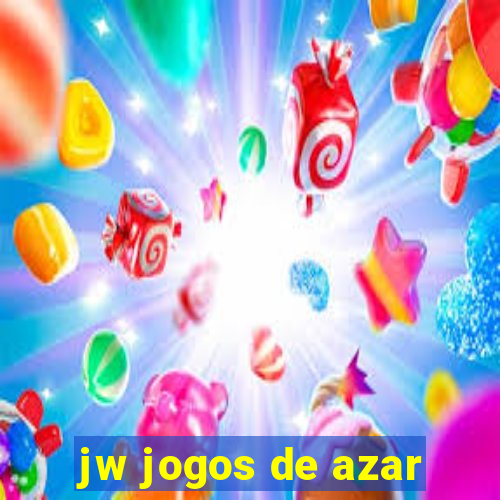 jw jogos de azar