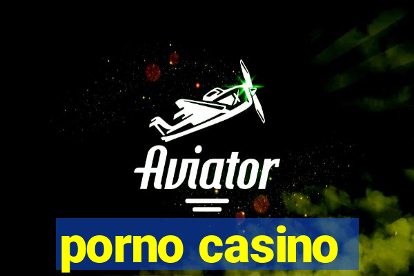 porno casino