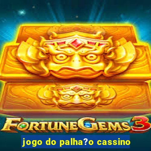 jogo do palha?o cassino