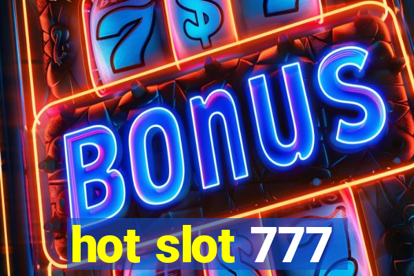 hot slot 777