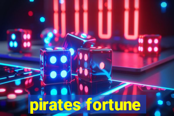 pirates fortune