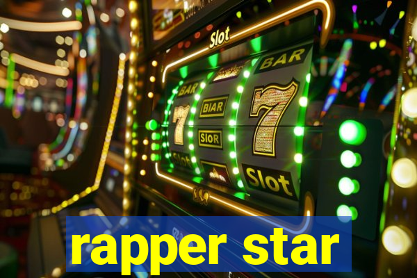 rapper star