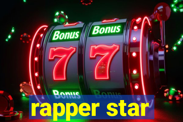 rapper star