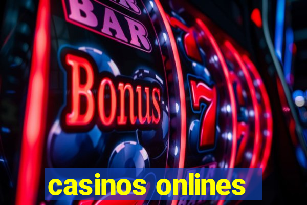 casinos onlines