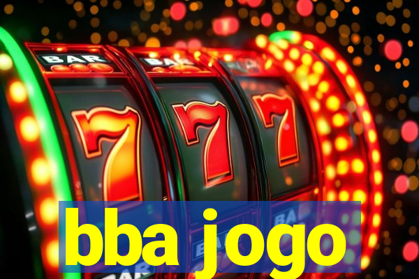 bba jogo