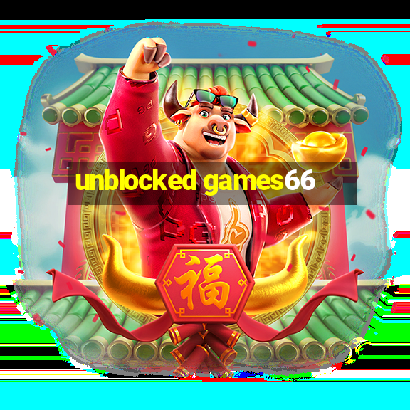 unblocked games66