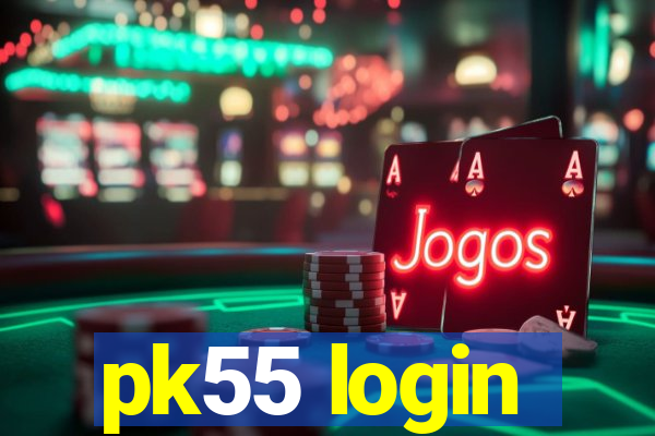 pk55 login