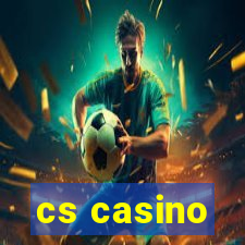 cs casino