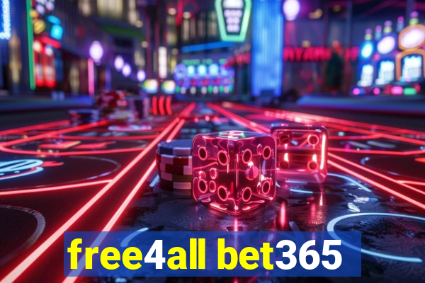 free4all bet365