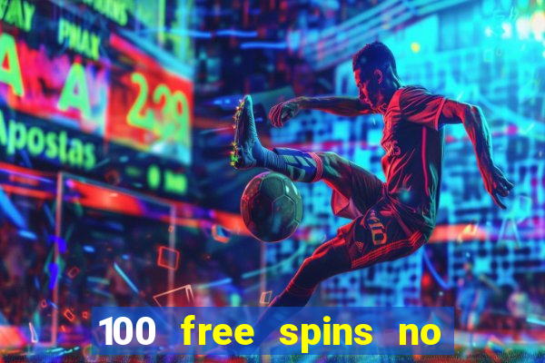 100 free spins no deposit casino usa