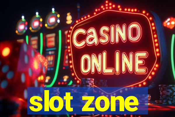 slot zone