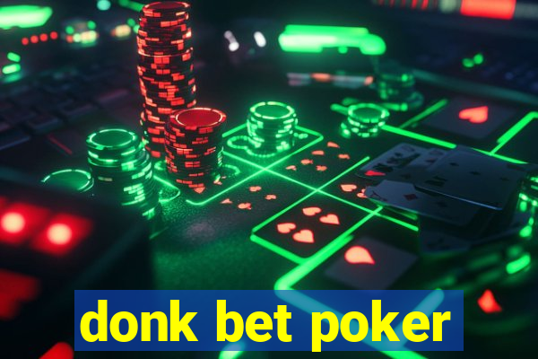 donk bet poker