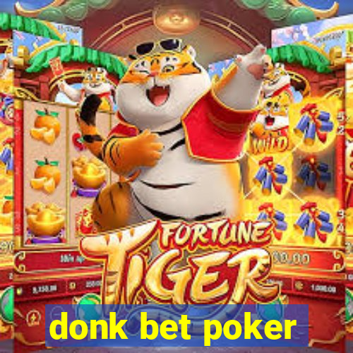 donk bet poker