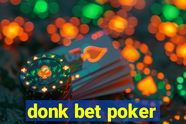 donk bet poker