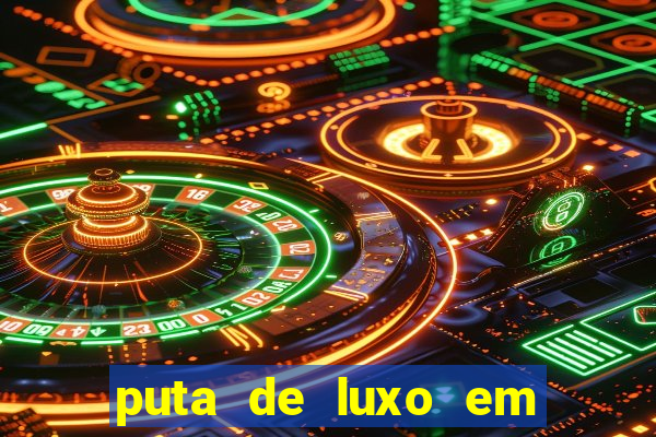 puta de luxo em porto seguro