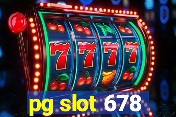 pg slot 678