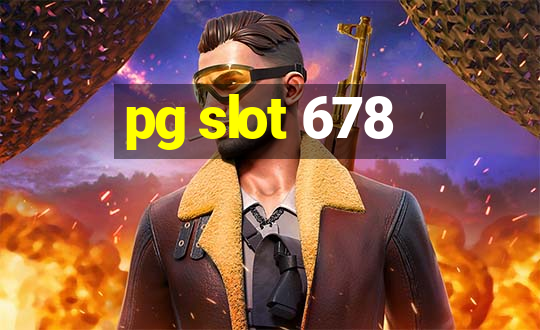 pg slot 678