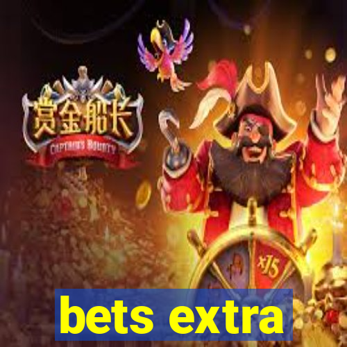 bets extra