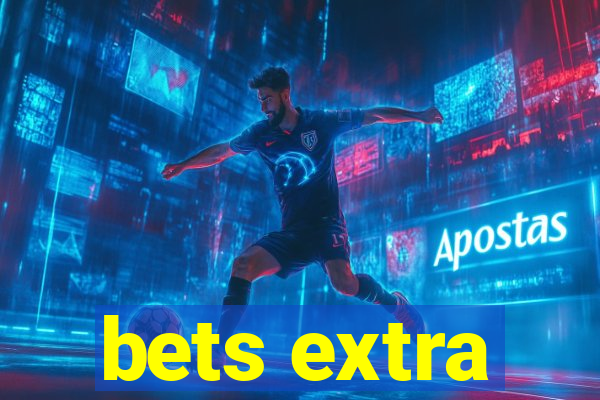 bets extra