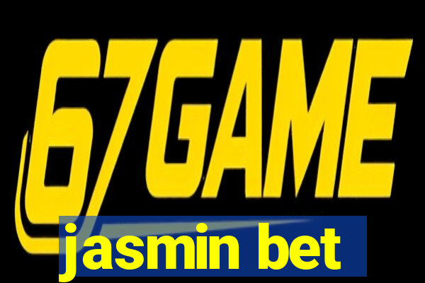 jasmin bet