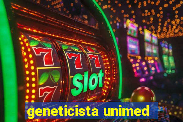 geneticista unimed